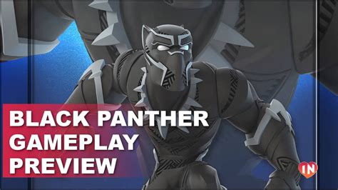 Disney Infinity 30 Black Panther Gameplay Preview Youtube