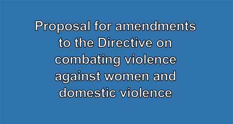 Directive on combating violence against women and domestic violence