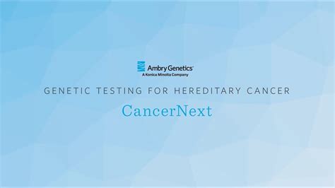 Genetic Testing Panel For Hereditary Cancer Cancernext® Ambry Genetics Youtube