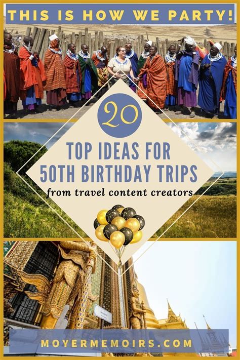 Fun 50th Birthday Trip Ideas And Inspiring Stories Artofit