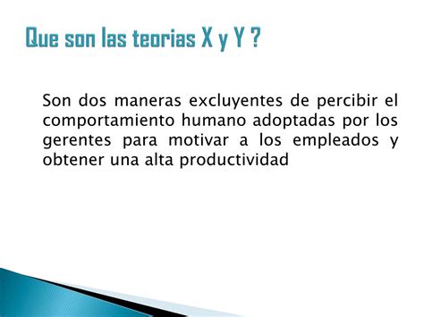 Ppt Las TeorÍas X Y Y De Douglas Mcgregor Powerpoint Presentation