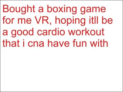Bought A Boxing Game For Me Vr Hoping Itll Be A Good Cardio Workout