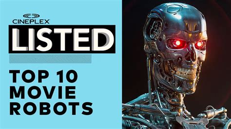 Listed Top 10 Movie Robots Youtube