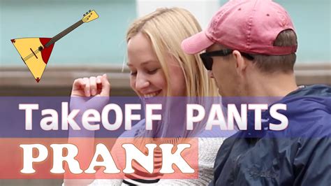 Takeoff Pants Prank On Girls Youtube