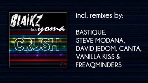 Blaikz Feat Yoma Crush Canta Remix Hd Video Teaser Youtube