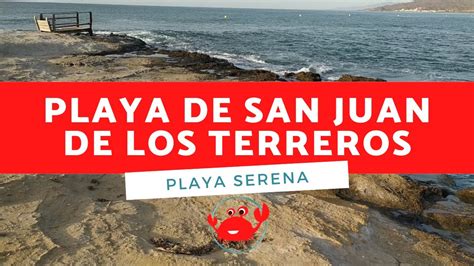 🏖️ Playa De San Juan De Los Terreros Mar Serena Almería Youtube