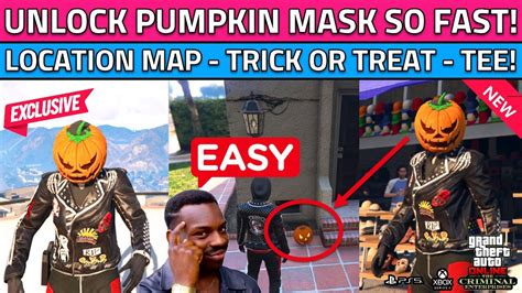 Fast Pumpkin Locations Map How To Get Pumpkin Mask Trick Or Treat