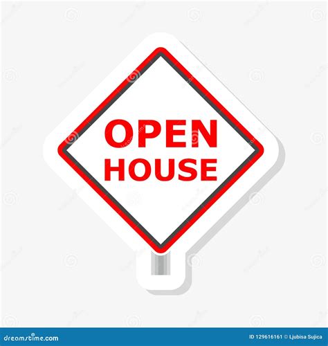 Open House Sign Sticker Stock Vector Illustration Of House 129616161