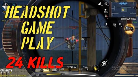 Call Of Duty Game Play Headshot 24 Kills Youtube
