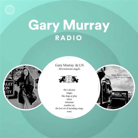Gary Murray Radio Spotify Playlist
