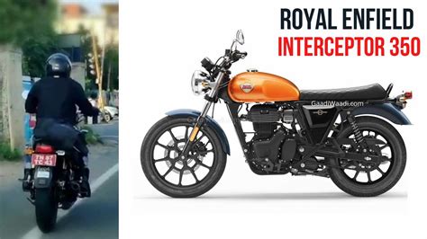 I booked my bike in coimbatore royal enfield showroom, once in a month i used to call them to get the status! All-New Royal Enfield Interceptor 350 Spotted Testing For ...