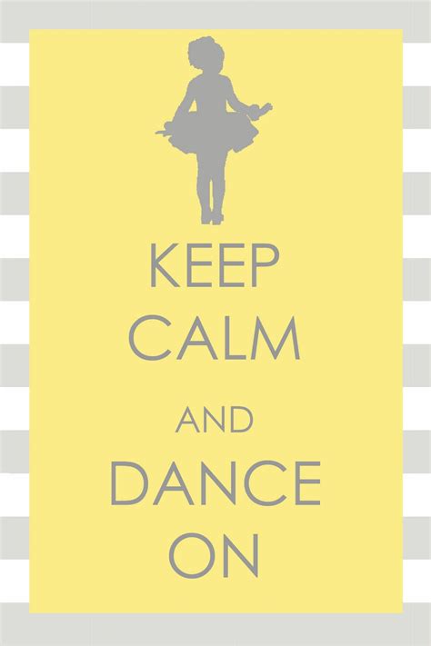 Reflections Out Loud Keep Calm And Dance