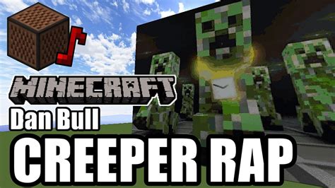 Dan Bull Minecraft Creeper Rap Minecraft Youtube