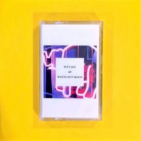 Pity Sex White Hot Moon Run For Cover Records United Cassettes Ph
