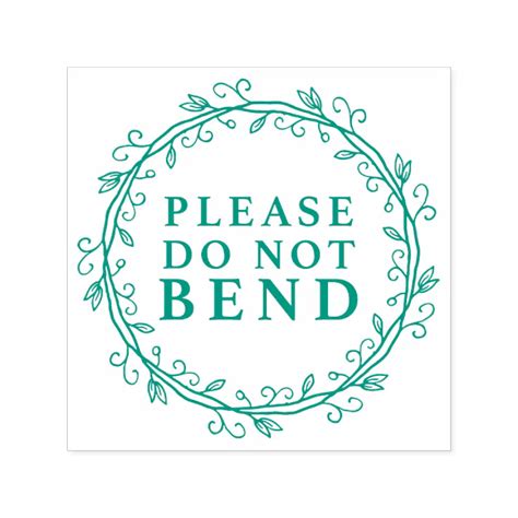 Please Do Not Bend Wreath Self Inking Stamp Zazzle