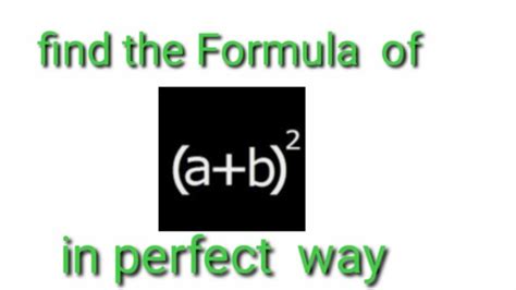 A B Whole Square Explained A B2 Formula Youtube