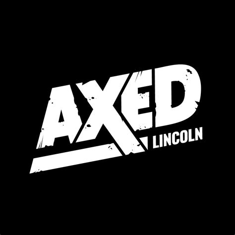 Axed Lincoln