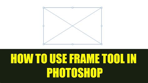 How To Use Frame Tool In Photoshop Cc 2020 The Imaging Youtube