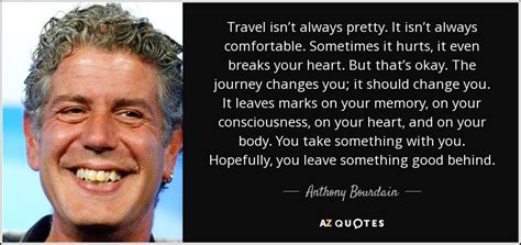 Top 25 Quotes By Anthony Bourdain Of 337 A Z Quotes