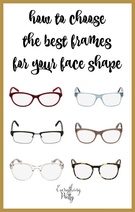 How To Choose The Perfect Frames For Your Face Shape Everything Pretty