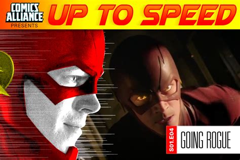 The Flash Season 1 Recap Episode 4 Going Rogue