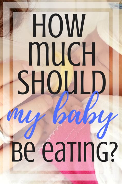 Week-by-Week Guide for How Much Your Baby Should Be Eating - Swaddles n ...