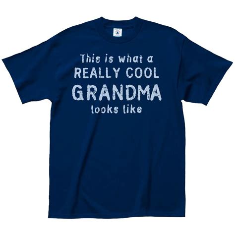 Really Cool Grandma Or This Grandma Rocks T Shirt Assorted Styles An
