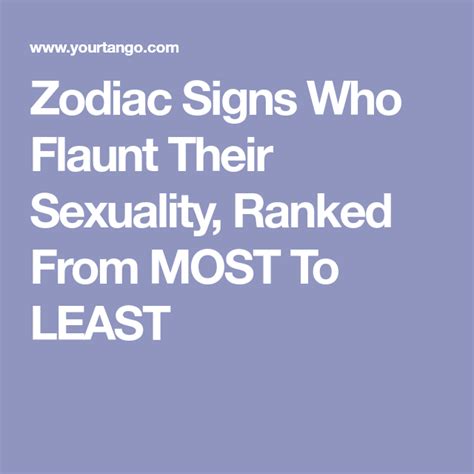 zodiac signs who flaunt their sexuality ranked from most to least zodiac signs zodiac libra