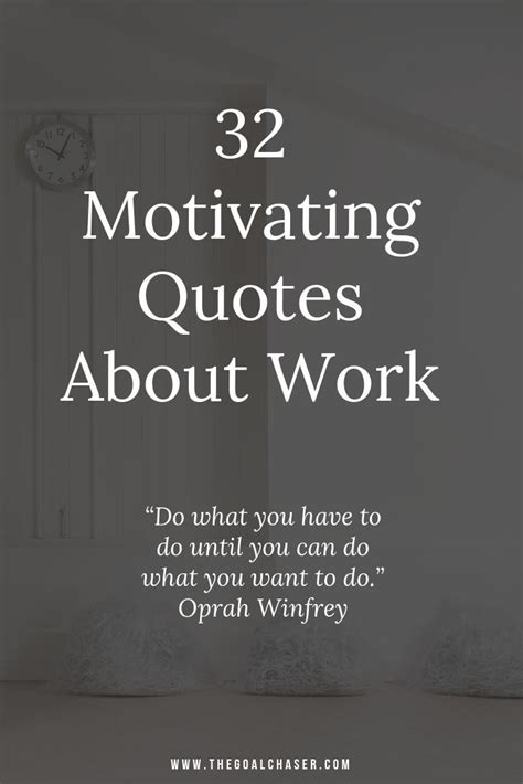 32 Inspirational Quotes For Work Work Quotes Inspirational Work
