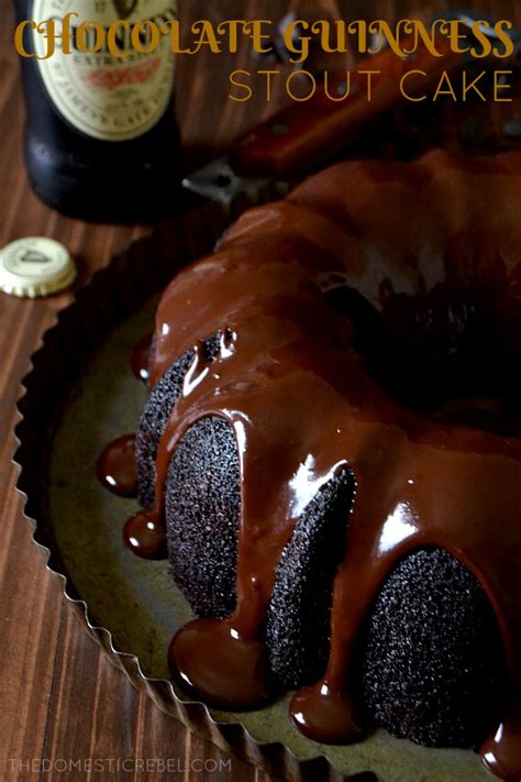 Chocolate Guinness Stout Cake With Chocolate Ganache The Domestic Rebel