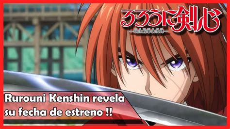 Rurouni Kenshin Revela Su Fecha De Estreno Para Su Nueva Adaptacion Al