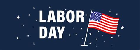 labor day 2020 why do we celebrate labour day labour day happy labor day common quotes