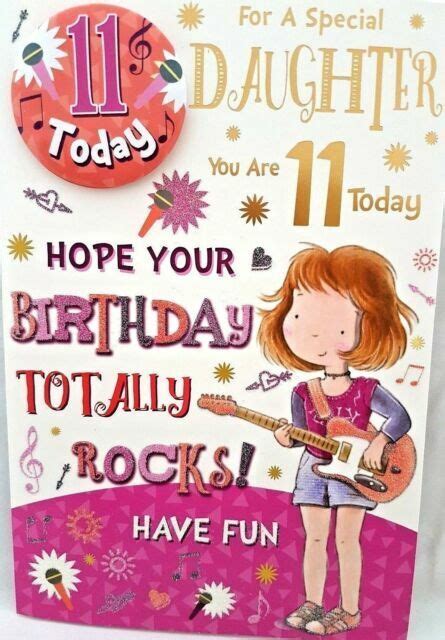 Daughter 11th Birthday Card And Badge Age 11 Today Design Size 9 X 6