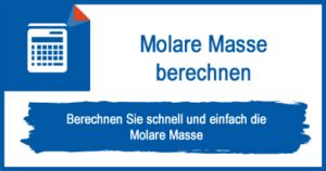 Molare masse richtig verstehen ➤ anschauliche erklärungen, viele beispielaufgaben, inhalte von stark das formelzeichen m bezeichnet die molare masse. Molare Masse berechnen