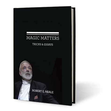 Jl Magic Magic Matters By Robert Neale And Larry Hass Book Jl Magic