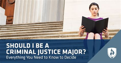 Should I Be A Criminal Justice Major Everything You Need To Know To