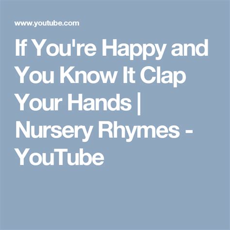 If Youre Happy And You Know It Clap Your Hands Nursery Rhymes