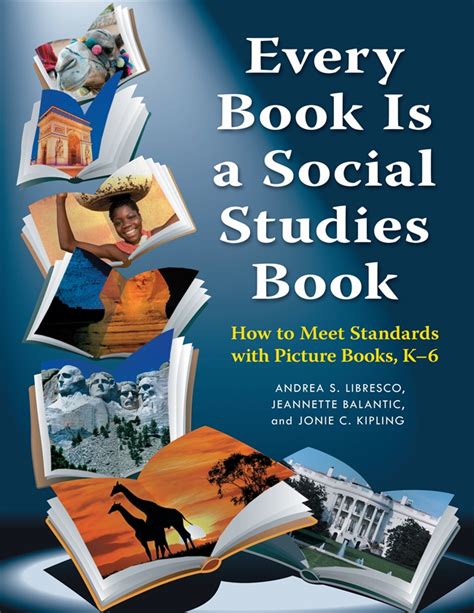 Every Book Is A Social Studies Book How To Meet Standards With Picture