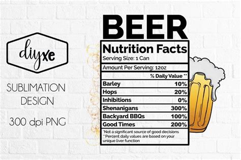 Beer Nutrition Facts Alcohol Png 1429740 Sublimation Design