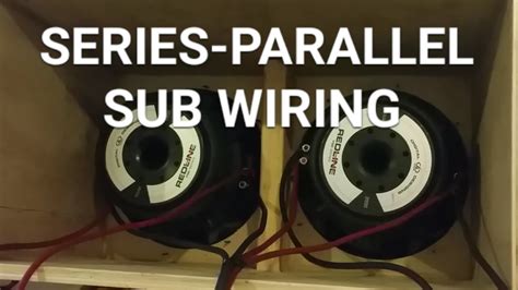 Subwoofer wiring four dvc subs in series parallel youtube. HOW TO wire subs ... Dual Coil Series Parallel Wiring ...