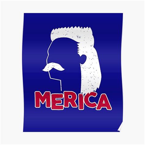 Merica Funny Redneck Mullet T Poster For Sale By Vintagemashup Redbubble