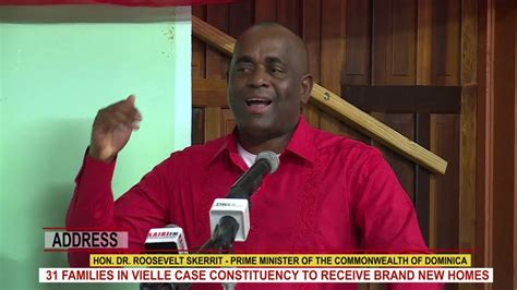 Hon Prime Minister Dr Roosevelt Skerrit Addresses Hand Over Of Houses In Vielle Case