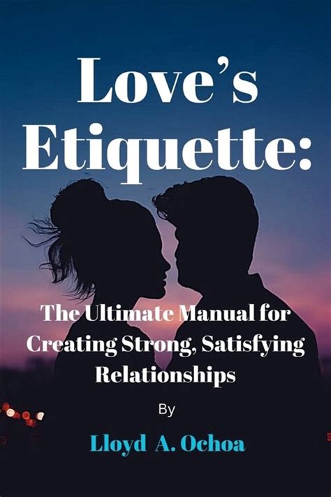 알라딘 Loves Etiquette The Ultimate Manual For Creating Strong