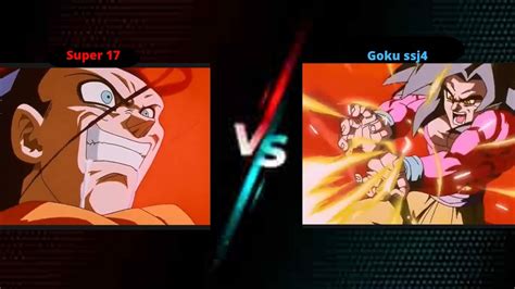 Goku Ssj4 Vs Super 17 Parte 1 Youtube