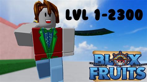 Blox Fruits Lvl 1 2300 Roblox Youtube