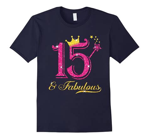 15th Birthday Girl Fabulous Princess Shirt 4lvs