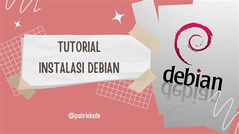 Tutorial Menginstall Debian Di Virtual Box Youtube