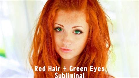 Requested Red Hair Green Eyes Subliminal Binaural Beats Youtube