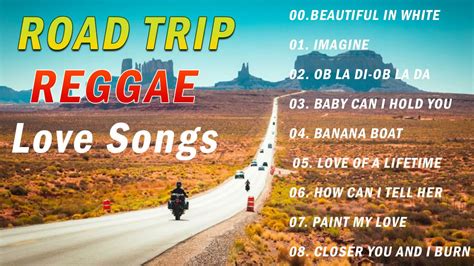 best 100 english reggae road trip relaxing reggae love songs memories old reggae remix youtube