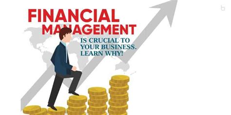 Financial Management Is Crucial To Your Business Learn Why